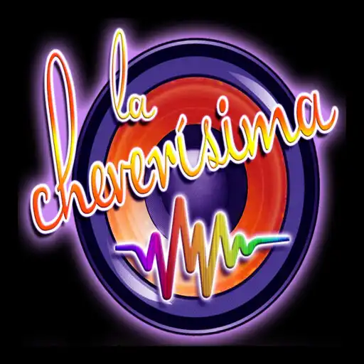 Play La Cheverisima Radio APK