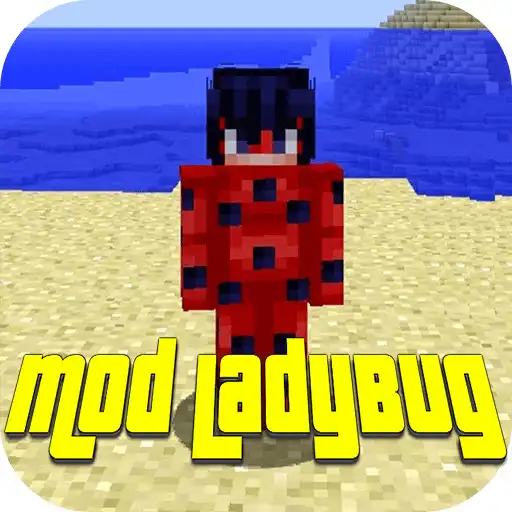 Play Ladybug mod for Minecraft APK Play Ladybug mod for Minecraft APK