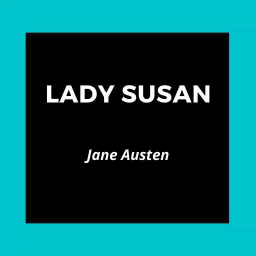 Play Lady Susan - Public Domain APK
