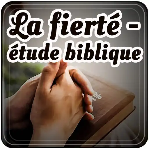 Play La fierté - étude biblique APK