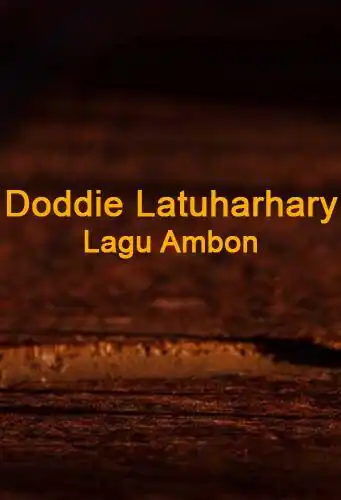 Play Lagu Ambon Doddie Latuharhary Pop Pilihan and enjoy Lagu Ambon Doddie Latuharhary Pop Pilihan with UptoPlay Play Lagu Ambon Doddie Latuharhary Pop Pilihan and enjoy Lagu Ambon Doddie Latuharhary Pop Pilihan with UptoPlay