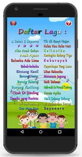 Play Lagu Anak Indonesia  and enjoy Lagu Anak Indonesia with UptoPlay