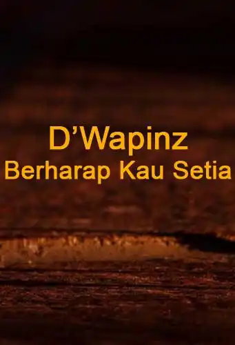 Play Lagu Berharap Kau Setia  and enjoy Lagu Berharap Kau Setia with UptoPlay