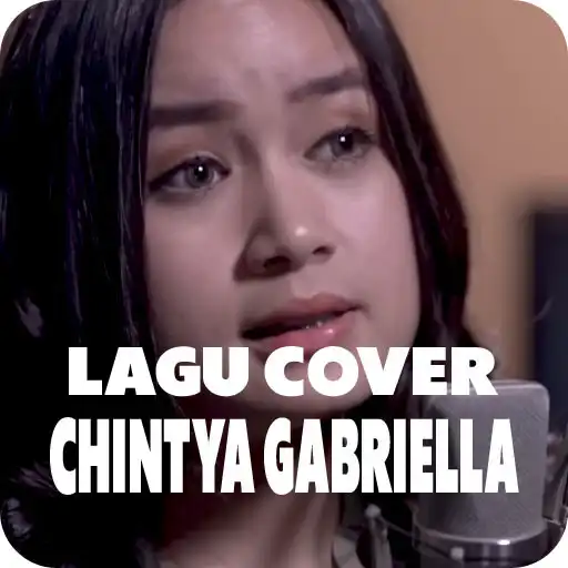 Play Lagu Cover Chintya Gabriella APK