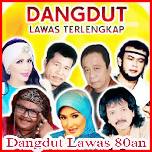 Play lagu dangdut lawas 80an  and enjoy lagu dangdut lawas 80an with UptoPlay