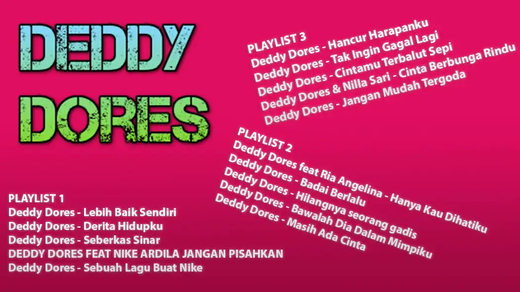Play Lagu Deddy Dores Offline  and enjoy Lagu Deddy Dores Offline with UptoPlay