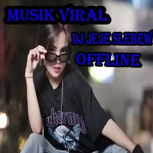 Play Lagu dj Jeje slebew offline APK