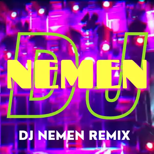 Play Lagu Dj Nemen Offline APK Play Lagu Dj Nemen Offline APK