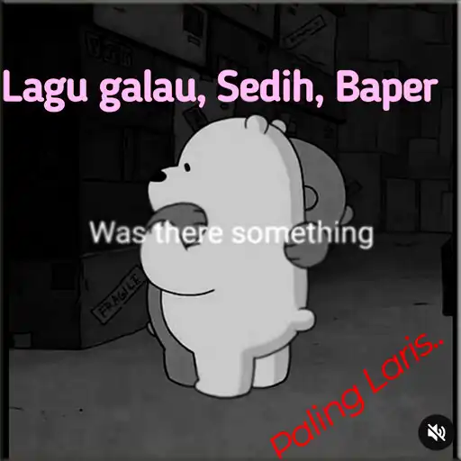 Play Lagu galau sedih baper 22 APK
