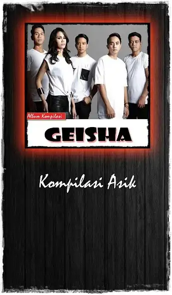 Play Lagu Geisha Band  and enjoy Lagu Geisha Band with UptoPlay