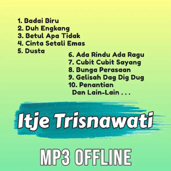 Play Lagu Itje Trisnawati Offline as an online game Lagu Itje Trisnawati Offline with UptoPlay