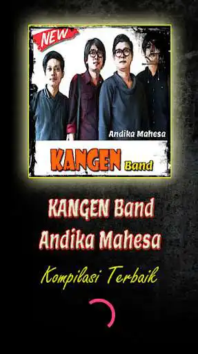 Play Lagu Kangen Band Andika Mahesa  and enjoy Lagu Kangen Band Andika Mahesa with UptoPlay