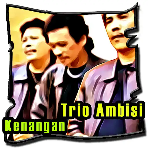 Play Lagu Kenangan Trio Ambisi Terbaik APK Play Lagu Kenangan Trio Ambisi Terbaik APK
