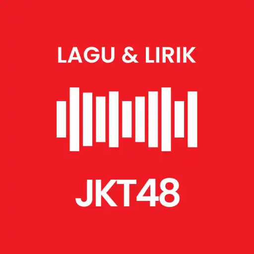 Play Lagu Lirik JKT48 New Era APK Play Lagu Lirik JKT48 New Era APK