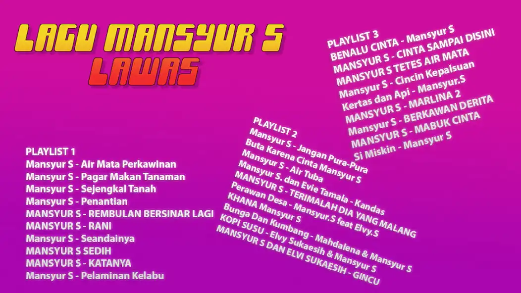 Play Lagu Mansyur S Lawas Offline  and enjoy Lagu Mansyur S Lawas Offline with UptoPlay
