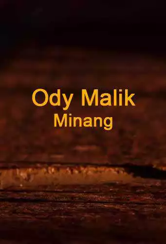 Play Lagu Minang Ody Malik Terpopuler  and enjoy Lagu Minang Ody Malik Terpopuler with UptoPlay