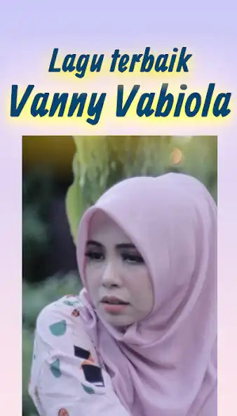 Play Lagu Mp3 Vanny Vabiola Offline Lengkap Full Album  and enjoy Lagu Mp3 Vanny Vabiola Offline Lengkap Full Album with UptoPlay
