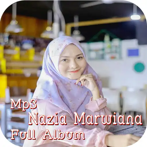 Play Lagu Nazia Marwiana Offline APK Play Lagu Nazia Marwiana Offline APK