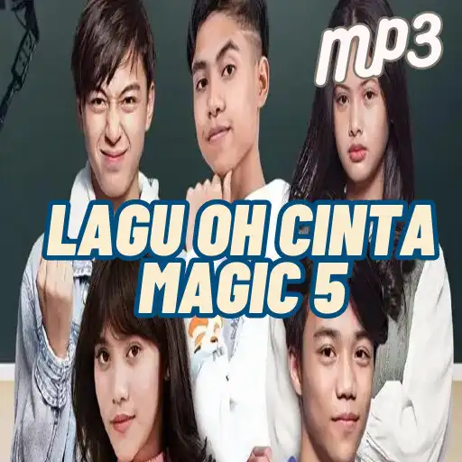 Play Lagu Oh Cinta Magic 5 Offline APK