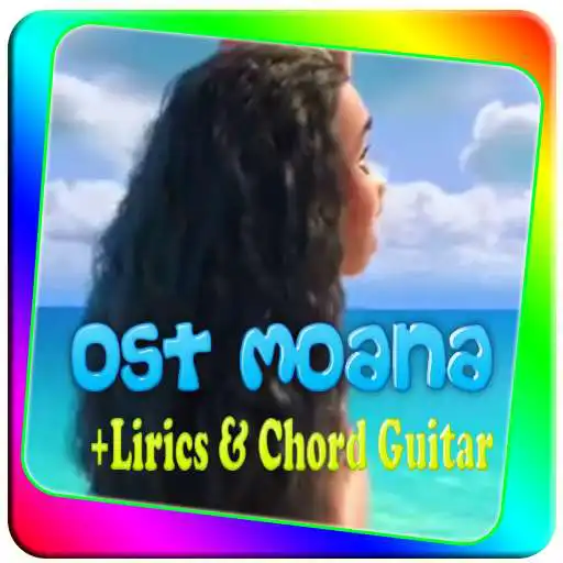 Free play online Lagu OST Moana +Liric & Chord Gitar APK Free play online Lagu OST Moana +Liric & Chord Gitar APK