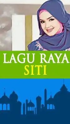 Play Lagu Raya Siti Popular