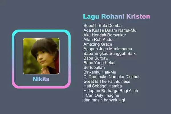 Play Lagu Rohani Kristen Nikita Play Lagu Rohani Kristen Nikita