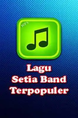 Play Lagu Setia Band Terpopuler Play Lagu Setia Band Terpopuler