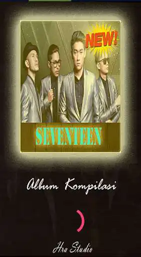 Play Lagu Seventeen Band  and enjoy Lagu Seventeen Band with UptoPlay