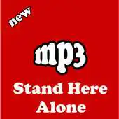 Free play online Lagu Stand Here Alone Mp3 APK