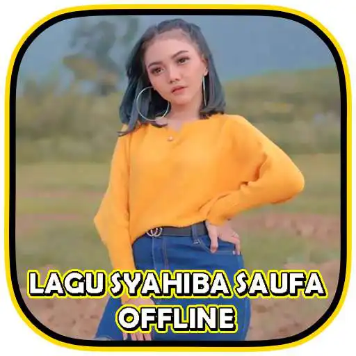 Play Lagu Syahiba Saufa Koplo Offline Lengkap APK Play Lagu Syahiba Saufa Koplo Offline Lengkap APK