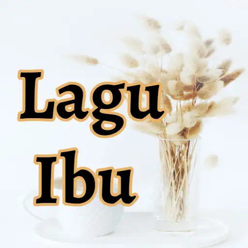 Play Lagu Untuk Ibu APK