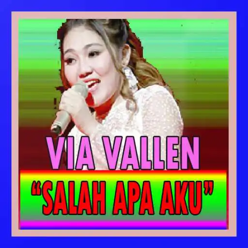 Play lagu via vallen salah apa aku APK Play lagu via vallen salah apa aku APK