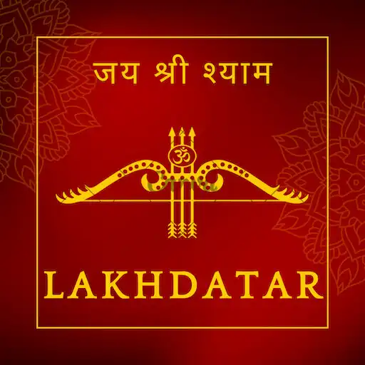 Play Lakhdatar- Shri Khatu Shyam APK