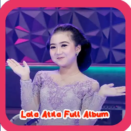 Play Lala Atila Full Album APK Play Lala Atila Full Album APK
