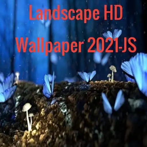 Play Landscape HD Wallpaper 2021-JS APK