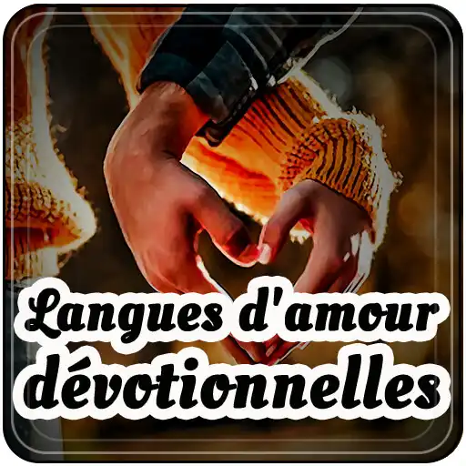 Play Langues damour dévotionnelles APK Play Langues damour dévotionnelles APK