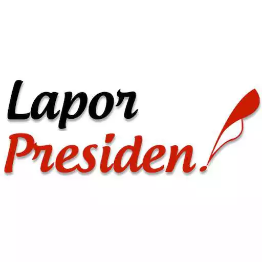 Free play online Lapor Presiden APK Free play online Lapor Presiden APK