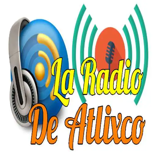 Play La Radio De Atlixco APK