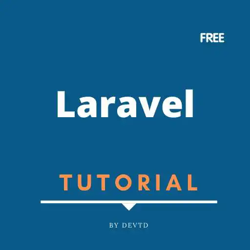 Free play online Laravel Tutorial APK Free play online Laravel Tutorial APK