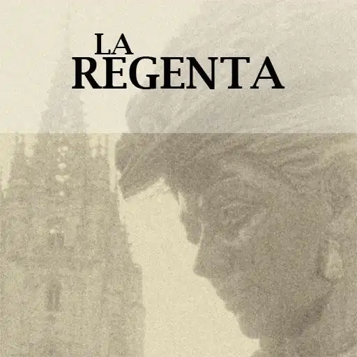 Play LA REGENTA - LIBRO GRATIS EN E APK Play LA REGENTA - LIBRO GRATIS EN E APK