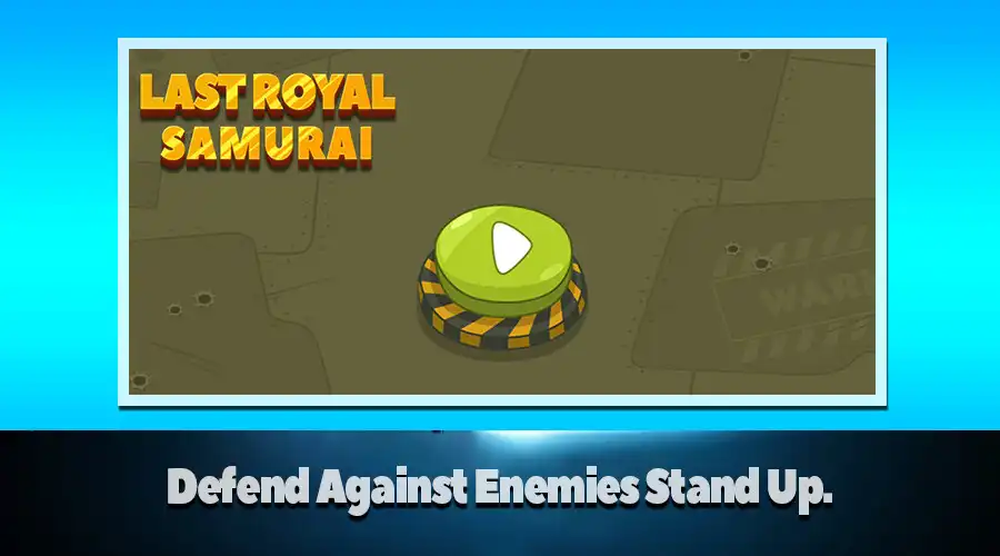 Play Last Royal Samurai  and enjoy Last Royal Samurai with UptoPlay