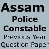 Free play online Last year Question Papers - Assam Police Constable APK