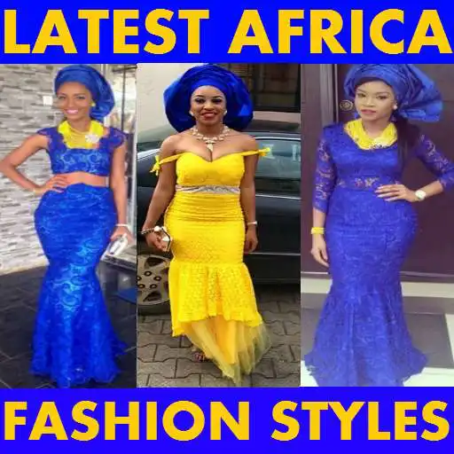 Free play online LATEST AFRICAN FASHION STYLES APK