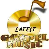 Free play online Latest Gospel Music (Africa) APK Free play online Latest Gospel Music (Africa) APK