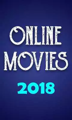 Play Latest Movies 2018