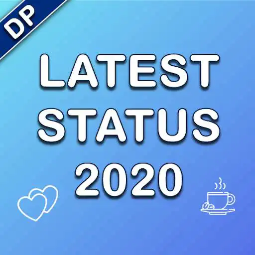 Play Latest Status 2020 - Best Status Maker APK