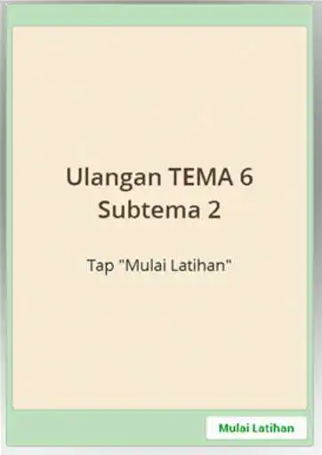 Play Latihan Soal SD Kelas 4 Tema 6 as an online game Latihan Soal SD Kelas 4 Tema 6 with UptoPlay