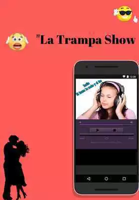 Play La Trampa Show