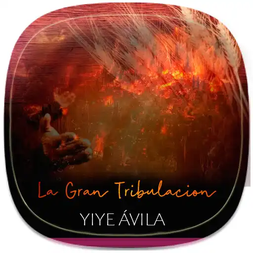 Play La tribulación de la Iglesia APK