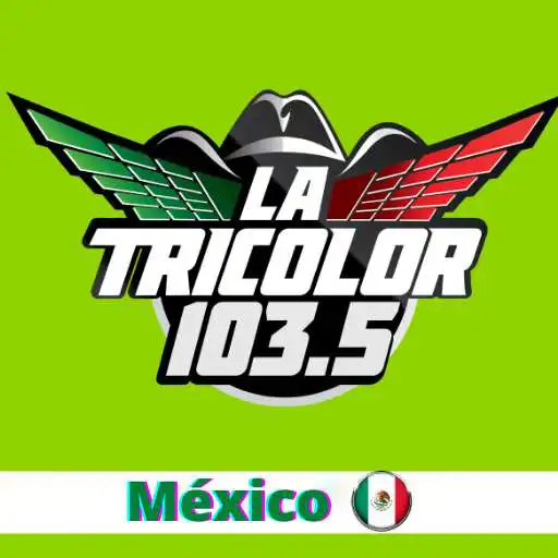 Play La Tricolor Radio 103.5 FM Online Tricolor Radio APK Play La Tricolor Radio 103.5 FM Online Tricolor Radio APK